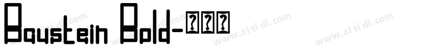 Baustein Bold字体转换